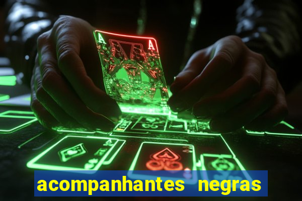 acompanhantes negras em porto alegre